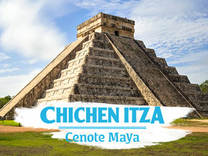 Chichen Itza and Cenote Maya Tour